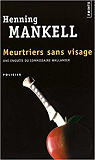 Meurtriers sans visage par Mankell
