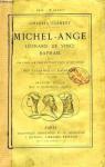 Michel-Ange - Lonard De Vinci - Raphal par Clment