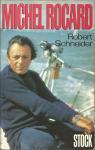 Michel Rocard par Schneider (II)