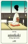 Mimikaki : L'trange volupt auriculaire par Yaro