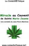 Miracle au Couvent de Sainte Marie-Jeanne par Martinez