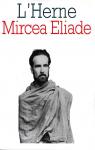 Mircea Eliade - Les Cahiers de l'Herne par Les Cahiers de l`Herne