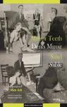 Dents Miroir - Sable par Gill
