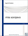 Miss Sarajevo par Thobois