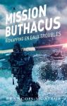 Mission Buthacus : Kidnapping en eaux troubles par Morizur