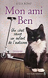 Mon ami Ben : Un chat sauve un enfant de l'autisme par Romp