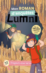 Mon roman d'enqutes Lumni : Frayeurs sous terre par Wendling