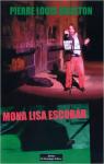 Mona Lisa Escobar par Aouston