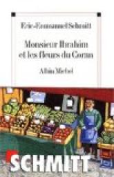 Monsieur Ibrahim et les Fleurs du Coran par Schmitt