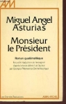 Monsieur le prsident par Asturias