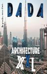 Revue Dada, n246 : Architecture XXL par Dada