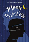 Moon brothers par Crossan