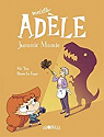 Mortelle Adle, tome 16 : Jurassic Mamie par Tan