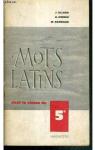 Mots Latins pour la classe de 5me. par Allard