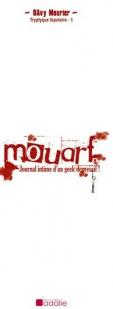 Mouarf : Journal intime d'un geek dpressif ! par Mourier