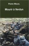 Mourir  Verdun par Miquel