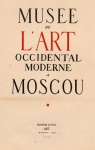 Muse de l'art occidental moderne  Moscou par tat Art