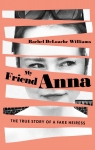 My Friend Anna par DeLoache Williams
