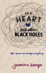 My Heart and Other Black Holes par Warga