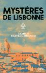 Mystres de Lisbonne par Castelo Branco