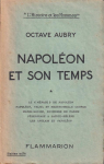 Napolon et son temps par Aubry