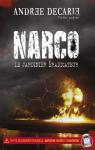 Narco : le jardinier radicateur par Dcarie