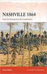 Nashville 1864: From the Tennessee to the Cumberland par Lardas