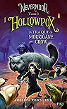 Nevermoor, tome 3 : Hollowpox par L