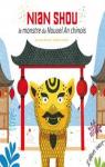 Nian Shou : Le monstre du Nouvel An chinois par Massenot