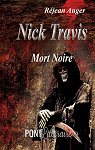 Nick Travis - Mort noire par Auger