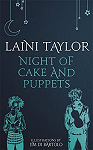 Night of Cake and Puppets par Taylor