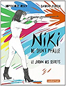 Niki de Saint Phalle : Le jardin des secrets par Martin