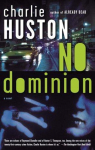 Joe Pitt, tome 2 : No Dominion par Huston