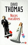 Noces macabres par Thomas (II)