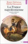 Nouvelle Histoire de la France contemporaine, tome 5 : La France napolonienne, aspects extrieurs, 1799-1815 par Kerautret