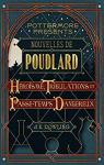 Nouvelles de Poudlard : Hrosme, Tribulations ..