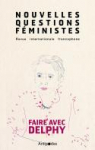 Nouvelles questions fministes, n41-2 : Faire avec Delphy par Nouvelles Questions Fministes