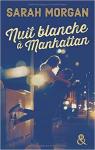 Coup de foudre  Manhattan, tome 1 : Nuit blanche  Manhattan par Morgan