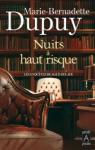 Les Enqutes de Maud Delage, tome 4 : Nuits  haut risque par Dupuy