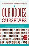 Our bodies, ourselves - 40th edition, Informing and Inspiring Women Across Generations par Boston Women's Health Book