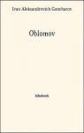 Oblomov : Une journe de M.Oblomov par Gontcharov
