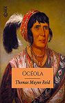 Ocola, le Grand Chef des Sminoles par Mayne Reid