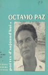 Octavio Paz : tude par Claire Ca. Choix de textes, pomes indits d'O. Paz, bibliographie par Paz