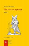 Oeuvres compltes - Larousse, tome 1 par Rabelais