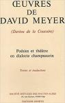 Oeuvres de David Meyer (Daviou de la Coucoire) : Posies et thtre en dialecte champsaurin par Meyer (III)