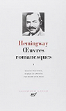 Oeuvres romanesques, tome 1 par Hemingway
