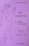 Oh, Violette. par Deharme