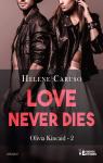Olivia Kincaid, Tome 2 : Love Never Dies par Caruso