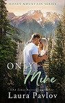 Honey Mountain, tome 5 : Only Mine par 