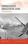 Operation Dragoon 1944 : Frances other D-Day par Zaloga